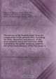The history of the English stage, from the restauration to the present time. Including the lives, characters and amours, of the most eminent actors and actresses. With instructions for public speaking; wherein the action and utterance of the bar, stage, a, Thomas Betterton 