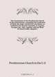 The Constitution of the Presbyterian Church in the United States, containing the Confession of Faith, the larger and shorter catechisms, as ratified by the General Assembly, at Augusta, Georgia, Dec. 1861, together with the Book of Church Order, adopted 1, Presbyterian Church in the U. S 