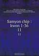 Samyon chip : kwon 1-36, Ch