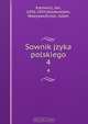 Sownik jzyka polskiego, Jan Karowicz 