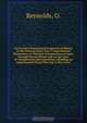 On Certain Dimensional Properties of Matter in the Gaseous State. Part I. Experimental Researches on Thermal Transpiration of Gases through Porous Plates and on the Laws of Transpiration and Impulsion, Including an Experimental Proof That Gas is Not a Con, O. Reynolds 