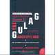 The Gulag Archipelago, Volume 2: An Experiment in Literary Investigation, 1918-1956, Solzhenitsyn Aleksandr I. 