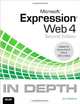 Microsoft Expression Web 4 In Depth: Updated for Service Pack 2 - HTML 5, CSS 3, JQuery (2nd Edition), Jim Cheshire 
