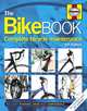 The Bike Book: Complete Bicycle Maintenance., Mark Storey 