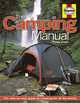 The Camping Manual: The Step-By-Step Guide to Camping for All the Family. Peter Frost, Peter Frost 