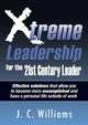 Xtreme Leadership, J. C. Williams 