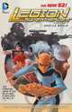 Legion of Super-Heroes Vol. 1: Hostile World (The New 52), Paul Levitz 