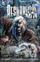 Resurrection Man Vol. 1: Dead Again (The New 52), Andy Lanning, Dan Abnett 