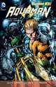 Aquaman Vol. 1: The Trench (The New 52), Geoff Johns 