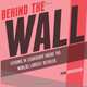 Behind The Wall: Lessons in Leadership Inside the Worlds Largest Retailer, Ryan Bradshaw 