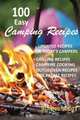 100 Easy Camping Recipes, Bonnie Scott 