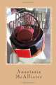 Belgian Chocolates: The Best Chocolate in the World, Anastasia McAllister 