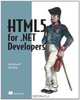 HTML5 for .NET Developers, Jim Jackson, Ian Gilman 