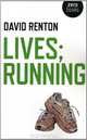 Lives; Running, David Renton 
