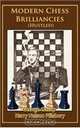 Modern Chess Brilliancies (Hustled), 