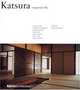 Katsura: The Imperial Villa, Francesco Dal Co, Walter Gropius, Isozaki Arata 