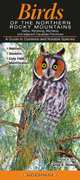 Birds of the Northern Rocky Mountains (Common and Notable Species), Quick Reference Guides 