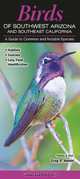 Birds of Southwest Arizona, Including Southeast California, Homel, Greg R. 