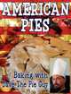 American Pies: Baking with Dave the Pie Guy, David Niall Wilson 