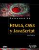 HTML5, CSS3 y JavaScript / Sams Teach Yourself HTML5, CSS3 and JavaScript All in One (Spanish Edition), Julie C. Meloni 