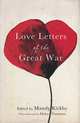 Love Letters of the Great War, Mandy Kirkby 