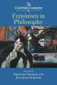 Cambridge Companion to Feminism in Philosophy, Miranda Fricker 