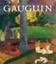 Gauguin. Metamorphoses, Elizabeth Childs, Hal Foster 