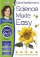 Science Made Easy Life Processes and Living Things. Ages 9-11. Key. Stage 2. Book 1, Carol Vorderman 