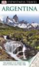 Eyewitness Travel Guide Argentina 2012, Publishing Dk 