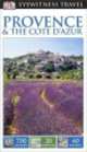 Eyewitness Travel Guide Provence and the Cote D'azur 2014, Publishing Dk 