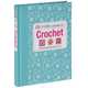 A Little Course in Crochet, 