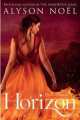 The Soul Seekers: Horizon, Alyson Noel 