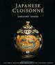 Japanese Cloisonne, Gregory Irvine 