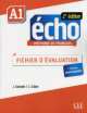 Echo Niveau A1. Fichier D'evaluation A1 (+ CD), Jacky Girardet, Colette Gibbe 