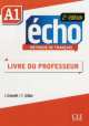 Methode Echo Niveau A1 Guide Pedagogique, Jacky Girardet, Colette Gibbe 