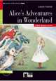 Alice’s Adventures In Wonderland (+ Audio CD), Carroll Lewis 