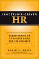 Leadership–Driven HR, David S. Weiss 