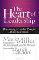 The Heart of Leadership, 