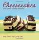 Cheesecakes and other Cheese Desserts, Mac Woo, June Lee 
