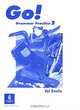 Go! Grammar Practice 2, Val Emslie 