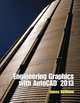 Engineering Graphics with AutoCAD 2013, James Bethune 