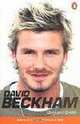 David Beckham: Level 1 (Penguin Longman Penguin Readers), Bernard Smith 