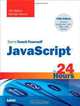 Sams Teach Yourself JavaScript in 24 Hours (5th Edition) (Sams Teach Yourself in 24 Hours), Phil Ballard, Michael Moncur 