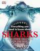 Everything You Need to Know About Sharks, DK Publishing 