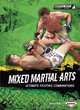 Mixed Martial Arts: Ultimate Fighting Combinations (Martial Arts Sports Zone), Garrison Wells 