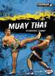 Muay Thai: Kickboxing Combat (Martial Arts Sports Zone), Garrison Wells 