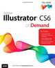 Adobe Illustrator CS6 on Demand, Perspection Inc., Steve Johnson 