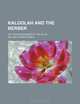 Kaloolah and the Berber; or the mountaineer of the Atlas, William Starbuck Mayo 