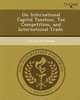 On International Capital Taxation, Tax Competition, and International Trade., Till Oliver Gross 