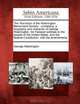 The Text-book of the Washington Benevolent Society: containing, a biography and character of George Washington, his Farewell address to the people of ... federal Constitution, with the amendments., George Washington 